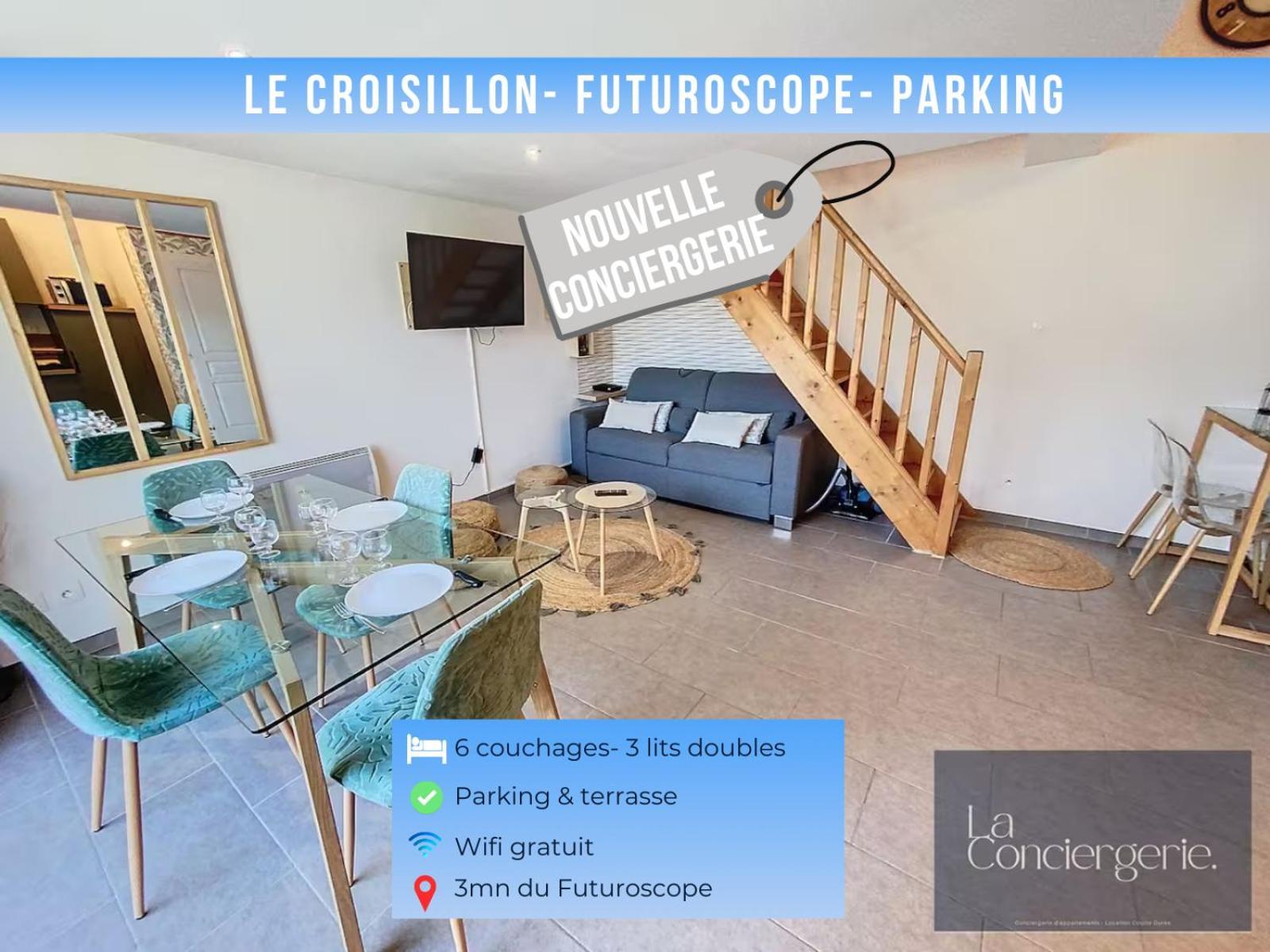 Le Croisillon -Futuroscope-Parking-Laconciergerie Chasseneuil-du-Poitou Zewnętrze zdjęcie